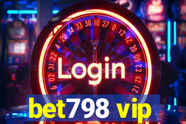 bet798 vip